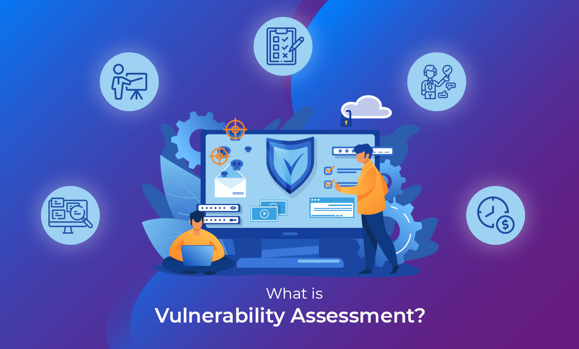 Vulnerability Assessment- Why you need this?